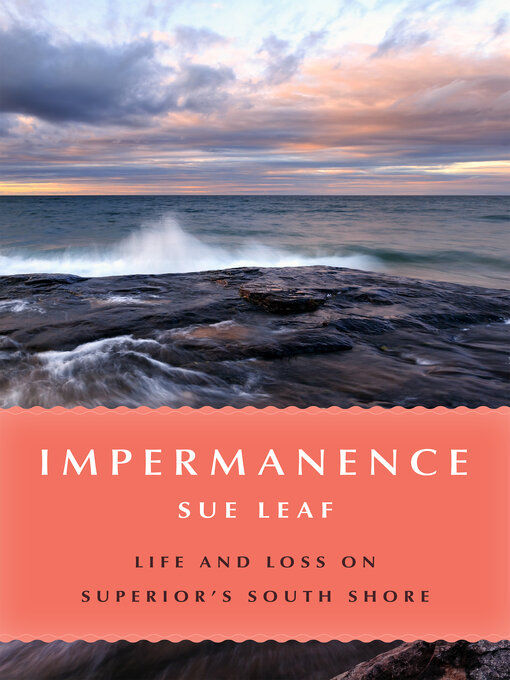 Title details for Impermanence by Sue Leaf - Available